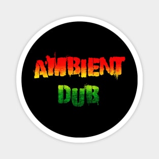 Ambient dub Magnet